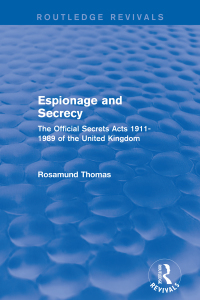 Cover image: Espionage and Secrecy (Routledge Revivals) 1st edition 9781138686915