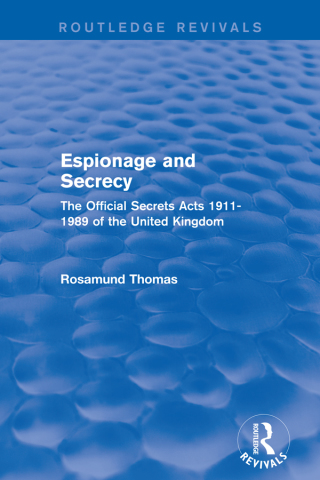 Cover image: Espionage and Secrecy (Routledge Revivals) 1st edition 9781138686915