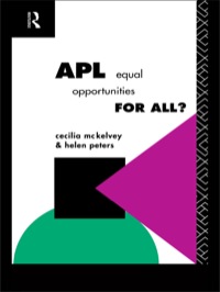 Omslagafbeelding: APL: Equal Opportunities for All? 1st edition 9781138466173