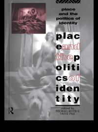 Imagen de portada: Place and the Politics of Identity 1st edition 9781138140042