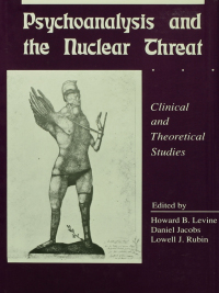 Omslagafbeelding: Psychoanalysis and the Nuclear Threat 1st edition 9780881630626
