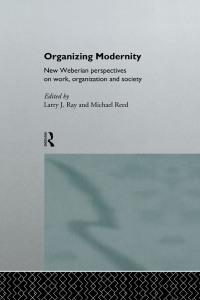 Cover image: Organizing Modernity 1st edition 9780415089166