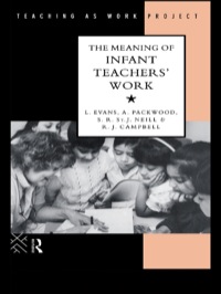 Imagen de portada: The Meaning of Infant Teachers' Work 1st edition 9781138418523