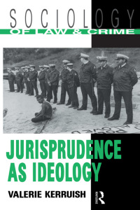Cover image: Jurisprudence as Ideology 1st edition 9780415088572