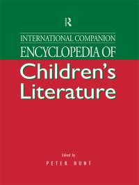 表紙画像: International Companion Encyclopedia of Children's Literature 1st edition 9780415088565