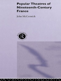 Titelbild: Popular Theatres of Nineteenth Century France 1st edition 9780415514903