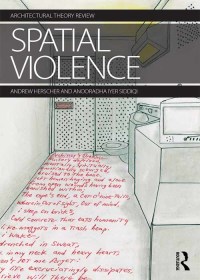 صورة الغلاف: Spatial Violence 1st edition 9781138687394