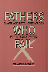 Cover image: Fathers Who Fail 1st edition 9780881631050