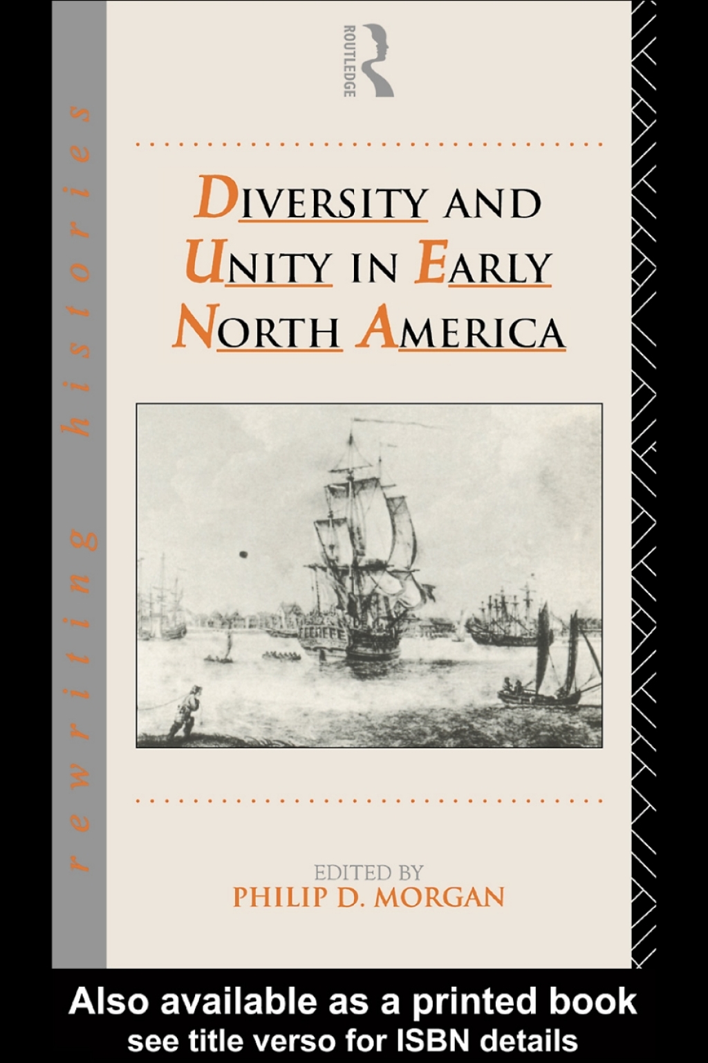 Diversity and Unity in Early North America 1st Edition