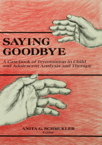 صورة الغلاف: Saying Goodbye 1st edition 9781138872301