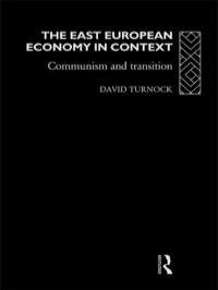 Omslagafbeelding: The East European Economy in Context 1st edition 9780415086264