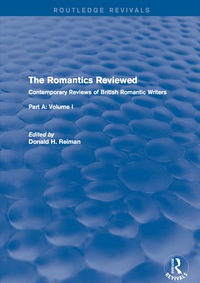 Cover image: The Romantics Reviewed 1st edition 9781138687783