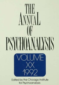 Cover image: The Annual of Psychoanalysis, V. 20 1st edition 9780881631333