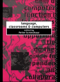 表紙画像: Language, Classrooms and Computers 1st edition 9780415085755