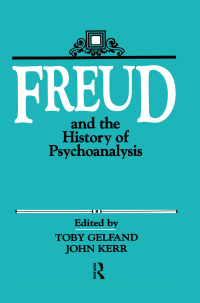 Immagine di copertina: Freud and the History of Psychoanalysis 1st edition 9781138872387
