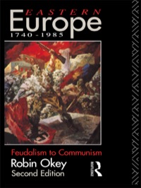 Cover image: Eastern Europe 1740-1985 2nd edition 9780415084895