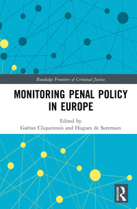 表紙画像: Monitoring Penal Policy in Europe 1st edition 9781138688063