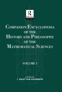 Cover image: Companion Encyclopedia of the History and Philosophy of the Mathematical Sciences 1st edition 9781138688117