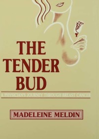Cover image: The Tender Bud 1st edition 9780881631579