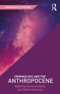 Cover image: Criminology and the Anthropocene 1st edition 9780367228149