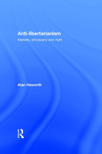 Cover image: Anti-libertarianism 1st edition 9781138175853