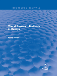 Cover image: Visual Research Methods in Design (Routledge Revivals) 1st edition 9781138688421