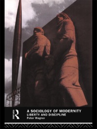 Cover image: A Sociology of Modernity 1st edition 9781138177420