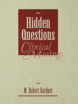 Immagine di copertina: Hidden Questions, Clinical Musings 1st edition 9781138872523