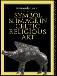 Titelbild: Symbol and Image in Celtic Religious Art 1st edition 9780415080767