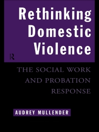 Omslagafbeelding: Rethinking Domestic Violence 1st edition 9780415080552