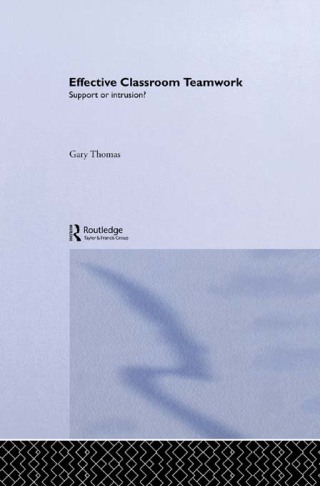 Imagen de portada: Effective Classroom Teamwork 1st edition 9780415080484