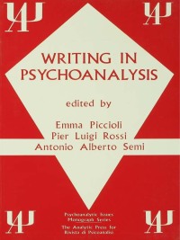 Imagen de portada: Writing in Psychoanalysis 1st edition 9781138872554