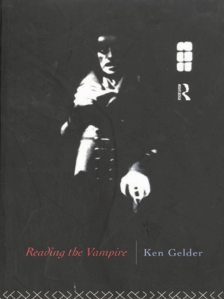 Cover image: Reading the Vampire 1st edition 9780415080132