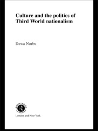 Imagen de portada: Culture and the Politics of Third World Nationalism 1st edition 9780415080033
