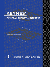 صورة الغلاف: Keynes' General Theory of Interest 1st edition 9780415862196