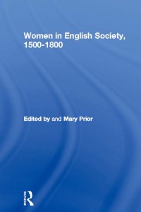 Cover image: Women in English Society, 1500-1800 1st edition 9781138155312