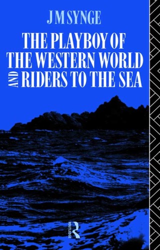 Cover image: Playboy of the Western World 1st edition 9780415118170