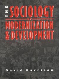 表紙画像: The Sociology of Modernization and Development 1st edition 9781138169777