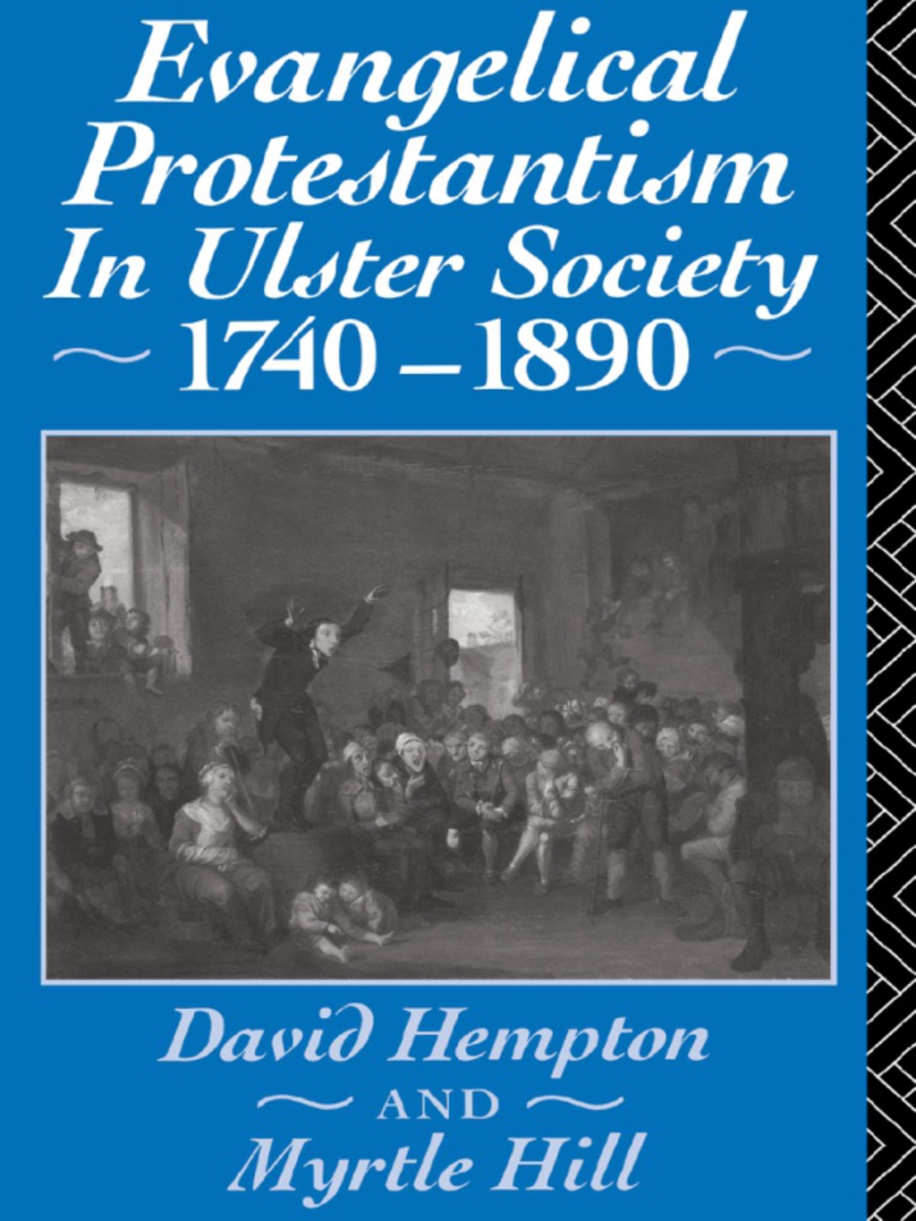 Evangelical Protestantism in Ulster Society 1740-1890 1st Edition