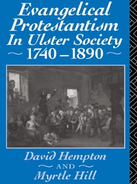 Imagen de portada: Evangelical Protestantism in Ulster Society 1740-1890 1st edition 9781138006669