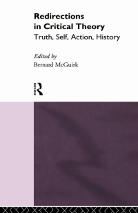 صورة الغلاف: Redirections in Critical Theory 1st edition 9780415077569