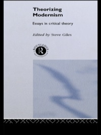 Imagen de portada: Theorizing Modernisms 1st edition 9781138006652