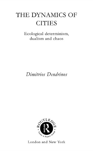 صورة الغلاف: The Dynamics of Cities 1st edition 9780415755962