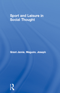 Titelbild: Sport and Leisure in Social Thought 1st edition 9780415077033