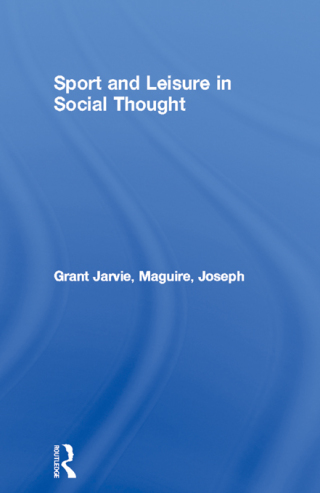 Omslagafbeelding: Sport and Leisure in Social Thought 1st edition 9780415077033