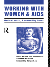 Imagen de portada: Working with Women and AIDS 1st edition 9780415076586