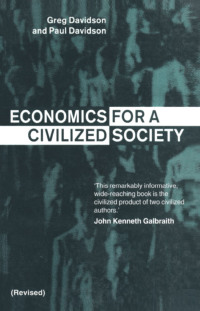 表紙画像: Economics for a Civilized Society 1st edition 9781563248948