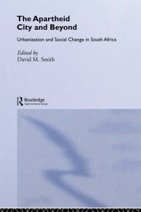 Titelbild: The Apartheid City and Beyond 1st edition 9780415076029