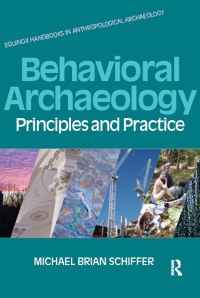 Cover image: Behavioral Archaeology 1st edition 9781845532888