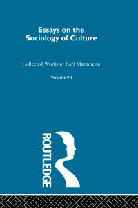 Cover image: Essays on the Sociology of Culture 1st edition 9780415075534